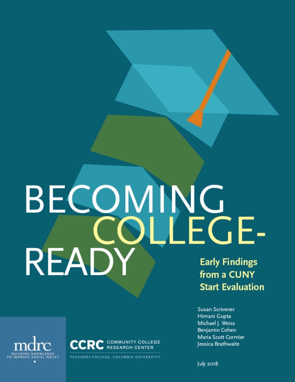 Becoming College-Ready: Early Findings From a CUNY Start Evaluation