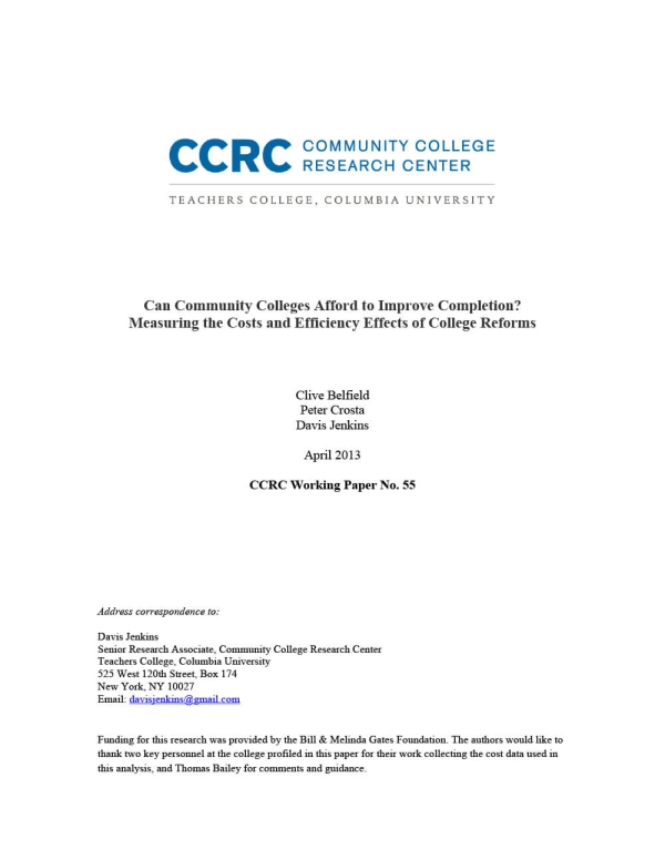 Can Community Colleges Afford to Improve Completion? Measuring the Costs and Efficiency Effects of College Reforms