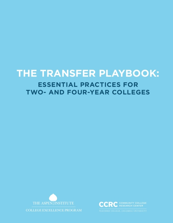 The Transfer Playbook: Essential Practices for Two- and Four-Year Colleges
