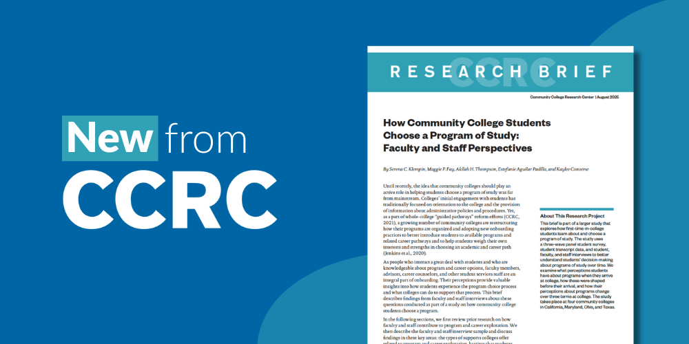 How Community College Students Choose a Program of Study: Faculty and ...