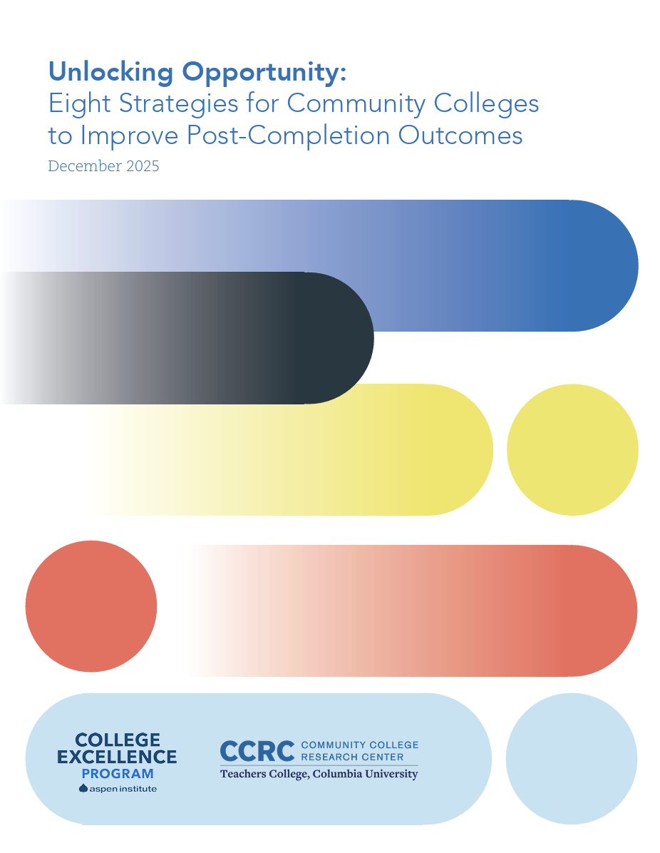 Unlocking Opportunity: Eight Strategies for Community Colleges to Improve Post-Completion Outcomes