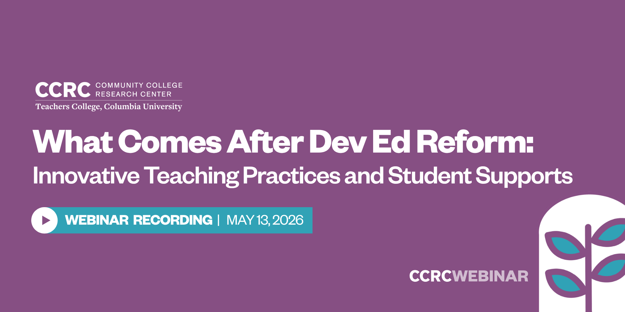 Banner with the title of the webinar: What Comes After Dev Ed Reform