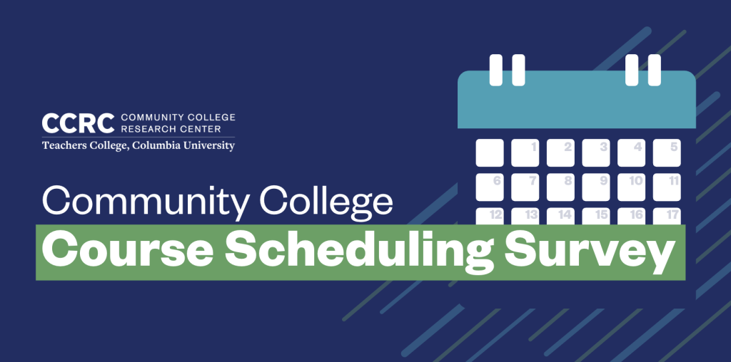 Community college course scheduling survey